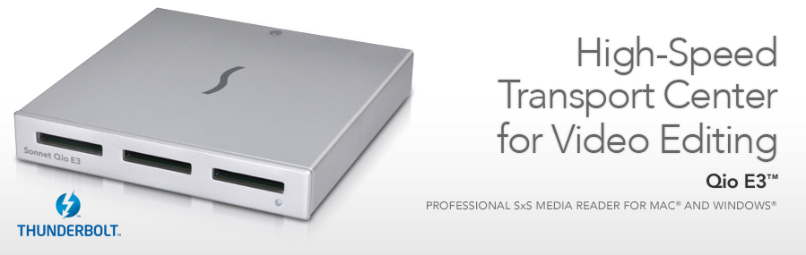 Qio E3 High-Speed SxS Transport Center